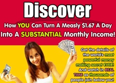 Only $1.67aday to create a monthly income far greater. Click here!